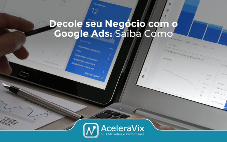 Decole seu Negócio com o Google Ads: Saiba Como
