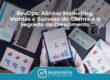 RevOps: Alinhar Marketing, Vendas e Sucesso do Cliente é o Segredo do Crescimento